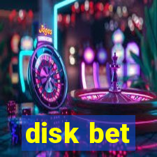 disk bet